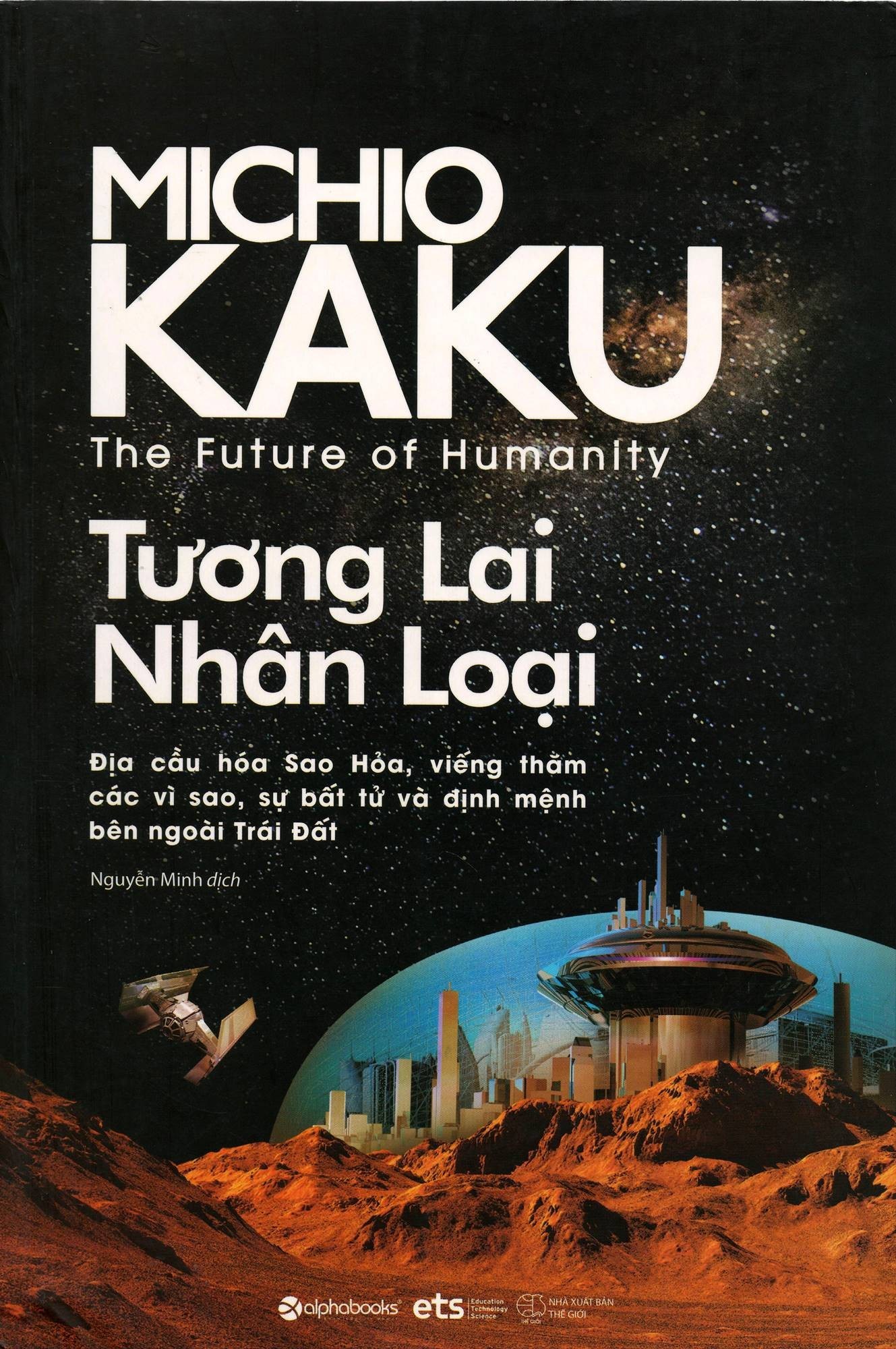Tương Lai Nhân Loại — Michio Kaku